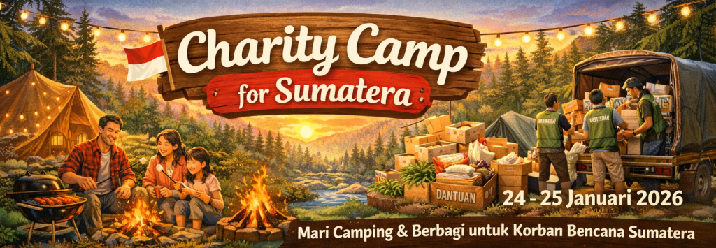 donasi korban banjir bandang sumatera, penggalangan dana korban banjir sumatera, kegiatan amal untuk korban banjir sumatera, charity camp untuk korban banjir bandang, camping sambil donasi korban bencana, cara ikut charity camp sumatera, pendaftaran charity camp komunitas, charity camp komunitas pecinta alam, kegiatan camping bareng komunitas, event komunitas outdoor januari 2026, komunitas outdoor, aksi kemanusiaan, kegiatan sosial komunitas, charity camp komunitas, peran komunitas outdoor dalam kegiatan sosial, komunitas pecinta alam peduli kemanusiaan, aksi sosial komunitas outdoor, charity camp komunitas pecinta alam, Charity Camp For Sumatera, Charity Camp di Bhumi Cantigi Camp, kegiatan charity camp di Cidahu Sukabumi, camping sambil berdonasi untuk Sumatera, charity camp komunitas outdoor Bogor Sukabumi, cara daftar charity camp di Bhumi Cantigi Camp, pendaftaran charity camp Cidahu Sukabumi, donasi charity camp untuk Sumatera, cara berdonasi kegiatan kemanusiaan outdoor, Bhumi Cantigi Camp Cidahu, camping charity dekat Jakarta